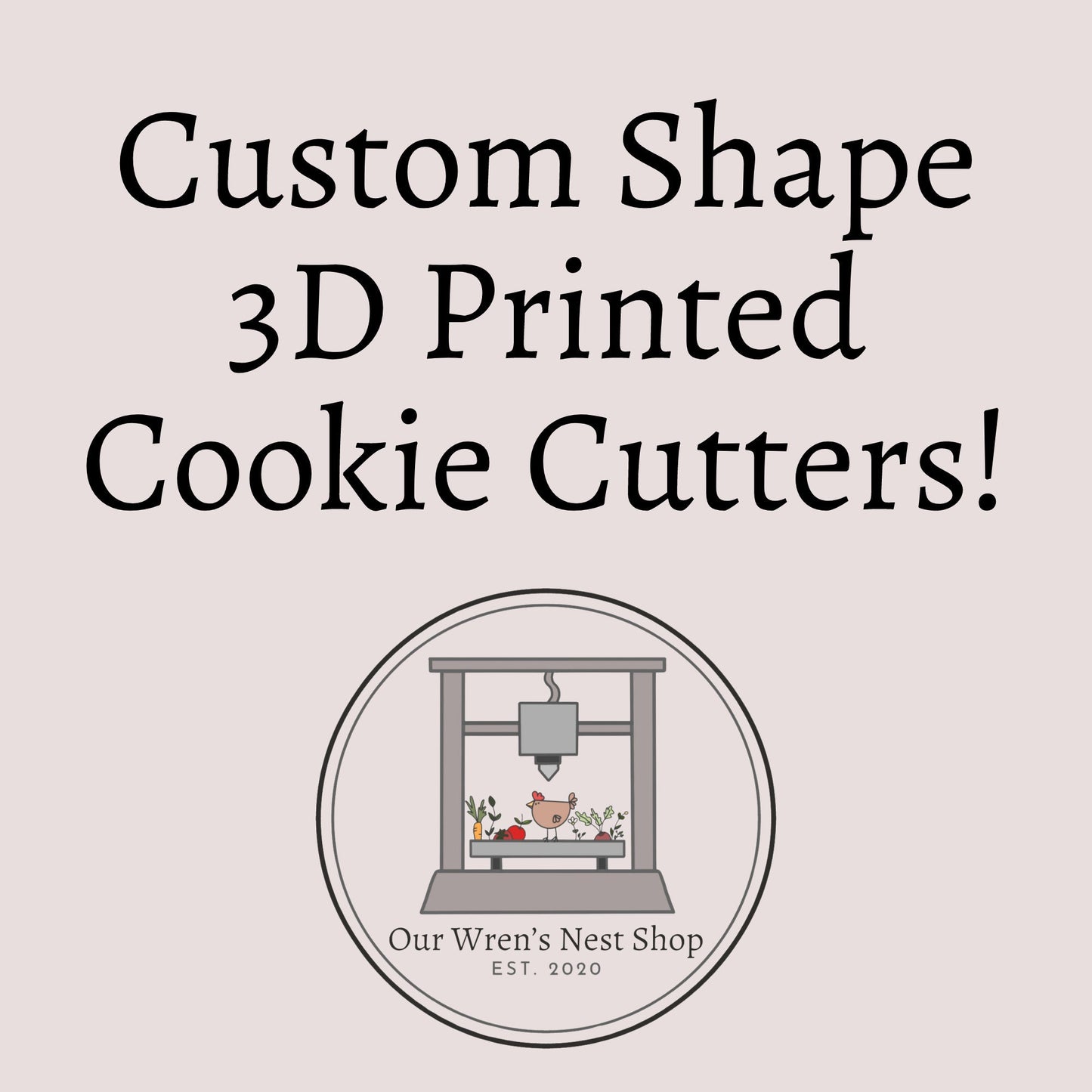 3D Printed Custom Designed Cookie Cutter, Cookie Cutter Stamp, Cookie Cutter and Stamp Set